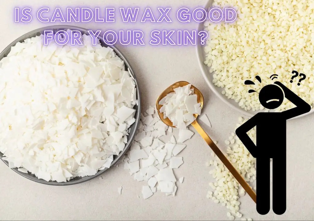 applying candle wax directly on skin carries some risks like clogged pores