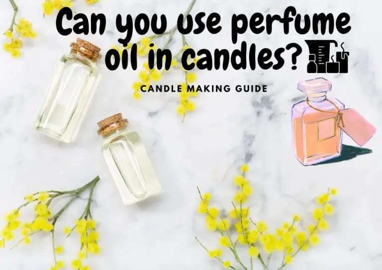 Can You Use Perfume In Candles?