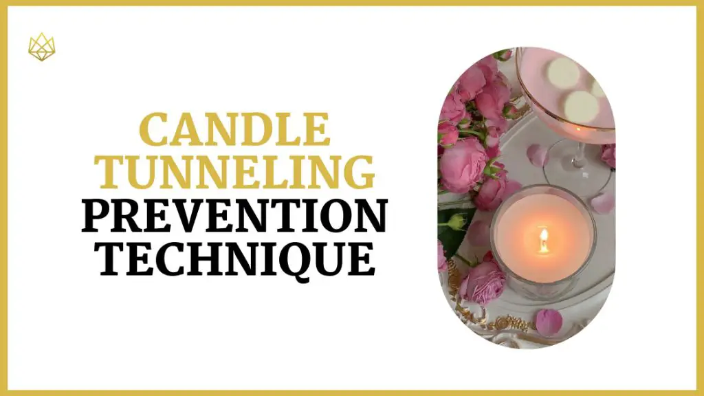 using the right wax type and carefully controlling pour temperature when making candles can help prevent tunneling issues.