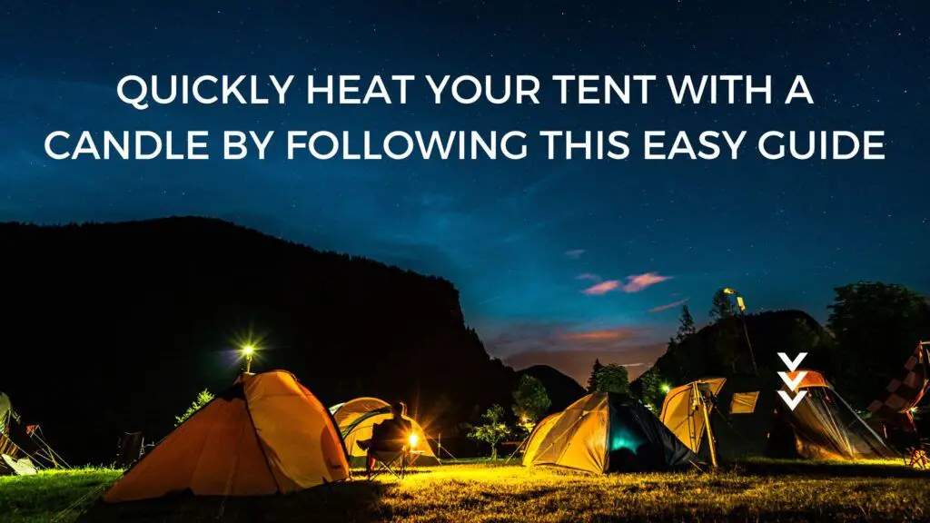 person in a cold weather tent with a candle burning