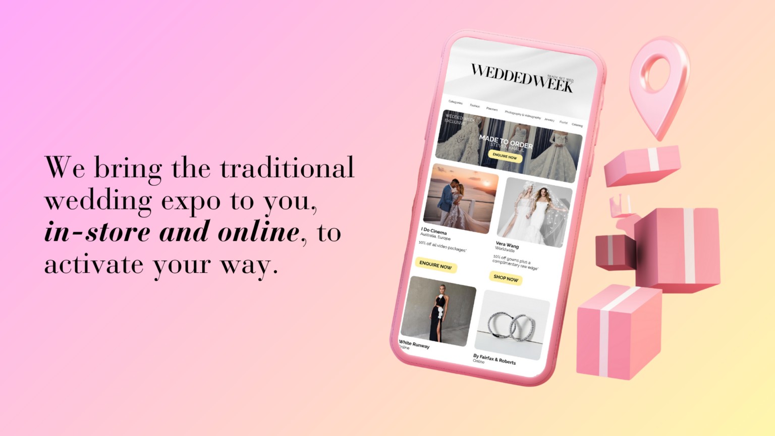 Launching WEDDED WEEK: The World’s Favorite Wedding Event, Online and In-Store